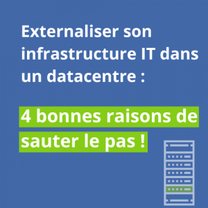 Visuel d'article 4 raisons d'externaliser son infra IT dans un datacentre